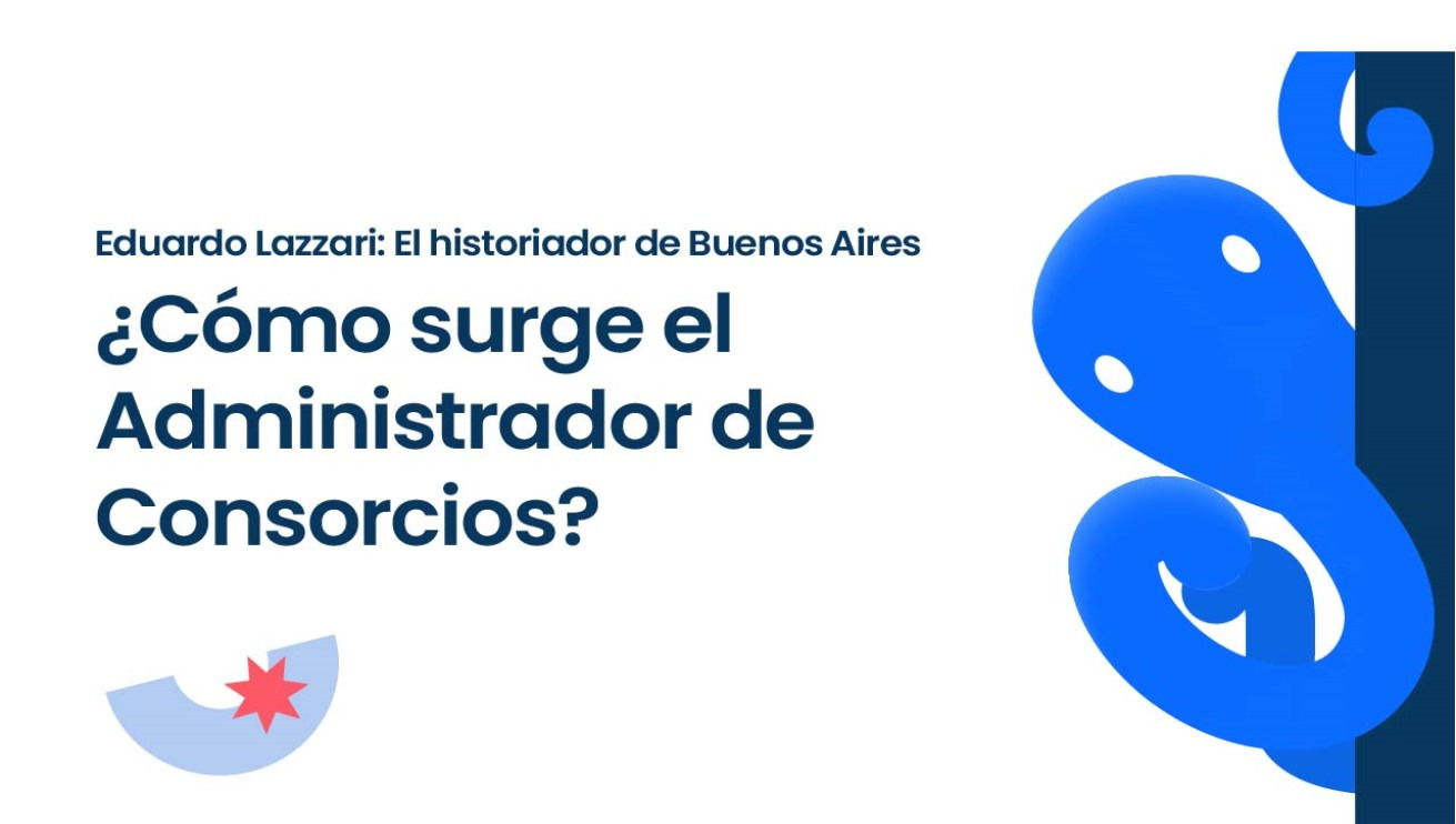 Imágen de Cmo surge el Administrador de Consorcios?