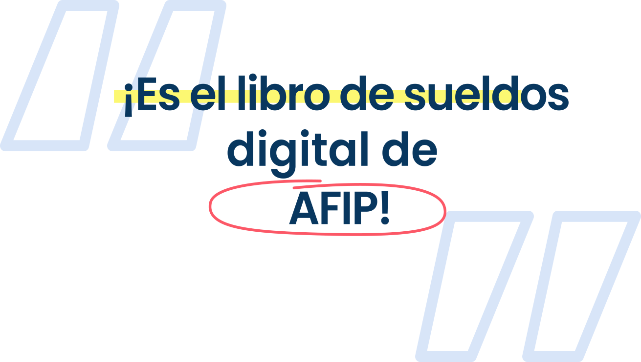 Imágen de Es el libro de sueldos digital de AFIP!